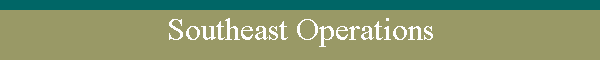Southeast Operations