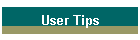 User Tips