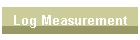 Log Measurement
